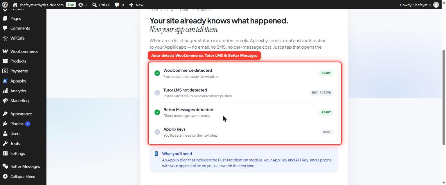 Appushy setup wizard Step 1, highlighting the auto-detected WooCommerce, Tutor LMS, and Better Messages checklist